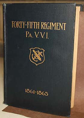 History Of The 45Th Regiment Pennsylvania Veteran Vol. Infantry Book  TL3871